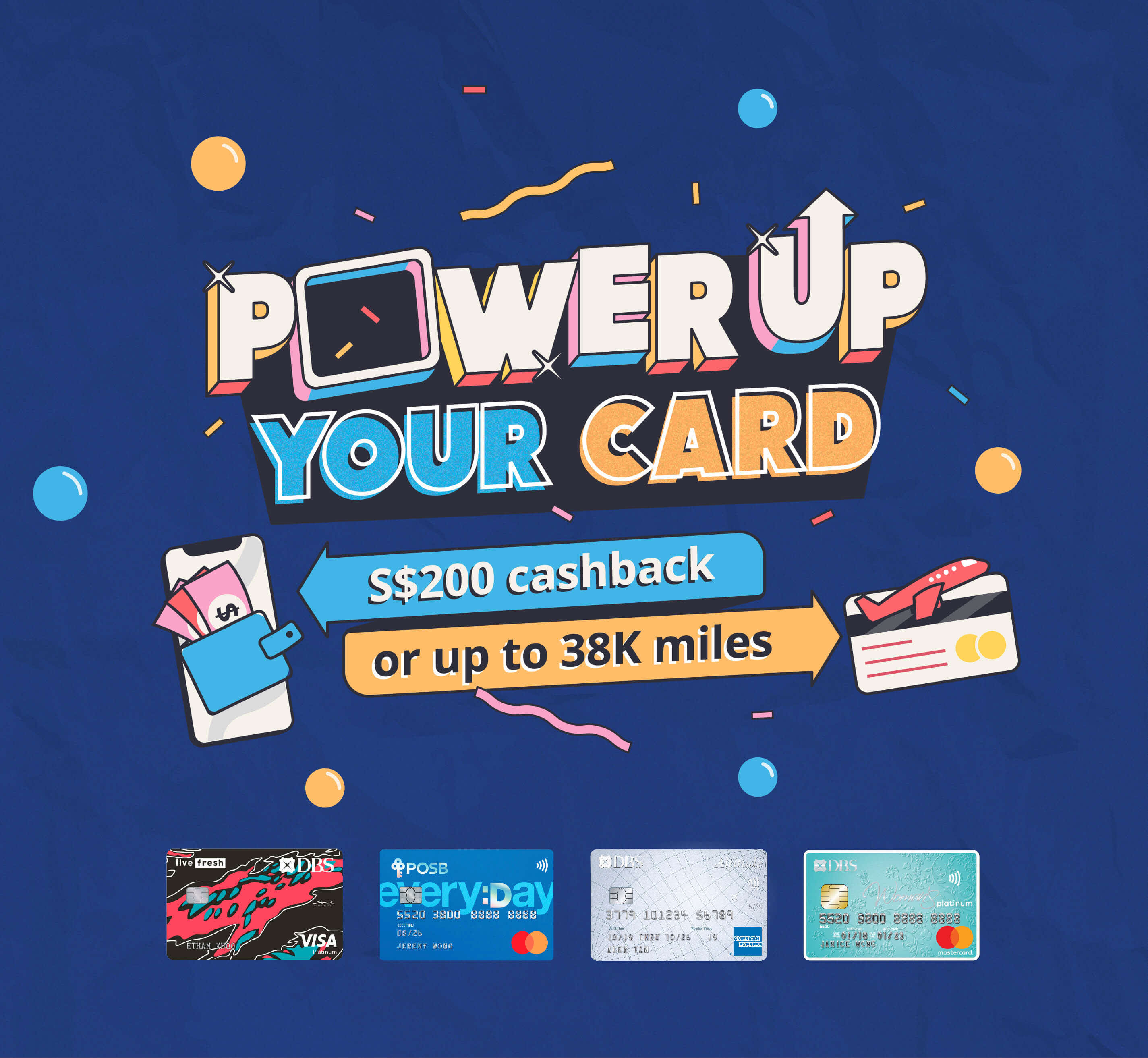 Get powered up with cashback and miles!