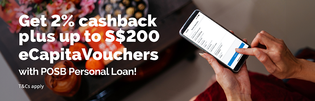 POSB Personal Loan Promotion - Receive 1% cashback when you apply for POSB Personal Loan today